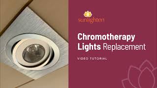 Chromotherapy Lights Replacement [upl. by Esilahs]