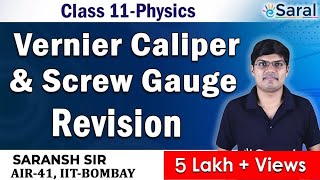 Vernier Caliper and Screw Gauge Revision  Physics Class 11 JEE NEET [upl. by Giovanna42]