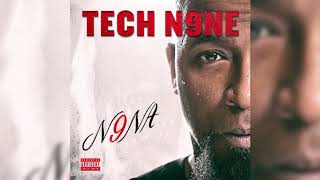 Tech N9NE  N9NA LYRICS [upl. by Sipple]