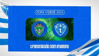 PapãoTV MANAUS X PAYSANDU AO VIVO E COM IMAGENS  COPA VERDE 2024 [upl. by Ztnahc]