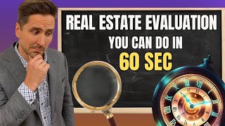 Evaluating REAL ESTATE in 60 sec [upl. by Vatsug]