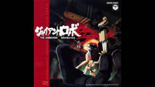 Giant Robo OST IV  Track 13  Daisakus Theme Episode Preview [upl. by Eremihc]