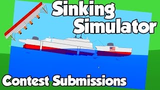 Sinking Ship Simulator  Community Submissions [upl. by Amil]