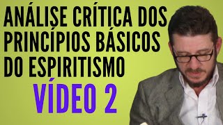 Provas que não provam a existência de Deus  Espiritismo  Análise crítica [upl. by Wesa]