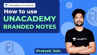 Best way to use Unacademy Branded Notes  ICONIC  New Feature Launch  Prateek Jain [upl. by Seaton]