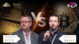 Das beste harte Geld Gold oder Bitcoin  Robert Vitye vs Roman Reher [upl. by Garrison]