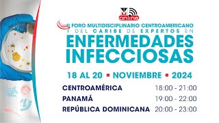 II Foro Multidisciplinario de Expertos en Enfermedades Infecciosas [upl. by Anahsal]