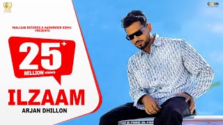 ILZAAM Official Video Arjan Dhillon  Saroor Album  Latest Punjabi Songs 2023  New Song 2023 [upl. by Nuhs]