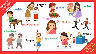 Top 200 action Verbs in 10 days  Part 6  Goethe Zertifikat A1  Learn German A1 B1 Grammar [upl. by Stavro]