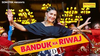 Remix Bandook Ka Riwaaz  Sapna Chaudhary  Abhay Baisla  Raj Mawar  New Haryanvi Dj Songs 2022 [upl. by Orlan]