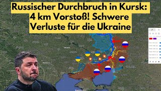 Russischer Durchbruch in Kursk 4 km Vorstoß Schwere Verluste für die Ukraine [upl. by Nalyt319]