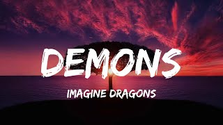 Imagine Dragons  Demons lyrics [upl. by Gregg]