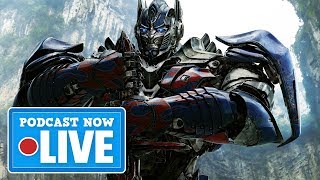 Transformers 6 Is Cancelled And Thats Great  Podcast Now Live Ep71 T3 [upl. by Aremat]