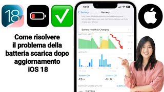 iOS 18  RISOLVI IL SCARICO DELLA BATTERIA SU iPhone [upl. by Eneiluj]