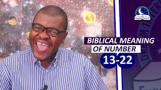 BIBLICAL MEANING OF NUMBER 13  22 I Dream Meaning I [upl. by Obellia]