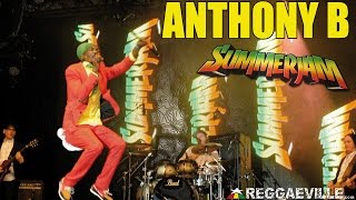 Anthony B amp House Of Riddim  Born To Be Free  SummerJam 2014 [upl. by Akirdnuhs749]