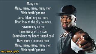 50 Cent  Many Men Wish Death Lyrics [upl. by Sixla]