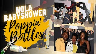 Poppin Bottles The Randall Way  Final Baby Shower  NOLA Family [upl. by Theo492]