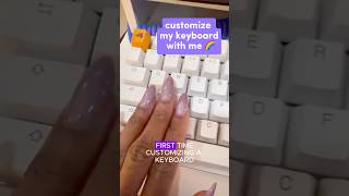 customize my keyboard w me  desk setup series ⌨️ gmmk2 gloriouskeyboard shorts shortsviral [upl. by Theurer]