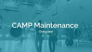 CAMP Did You Know CAMP Maintenance Overview [upl. by Jana]