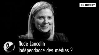 Aude Lancelin  Indépendance des médias  EN DIRECT [upl. by Joappa]