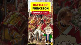 Battle of Princeton 1777  Redcoat Losing Streak Continues [upl. by Franchot]