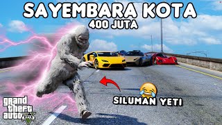 SAYEMBARA KOTA 400 JUTA SILUMAN YETI  GTA 5 ROLEPLAY [upl. by Pawsner980]