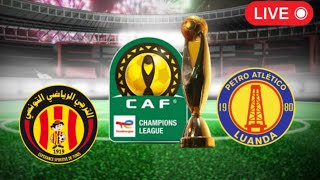 🔴 LIVE ES Tunis vs Petro de Luanda  CAF Champions League 2023  Match LIVE Now [upl. by Adnorehs]