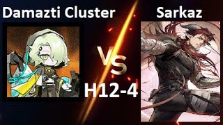 Arknights Damazti vs Sarkaz Greatest Assets  H124 9 Sarkaz [upl. by Lexine773]