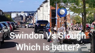 Swindon Vs Slough A tale of two similar towns [upl. by Enahc706]