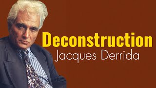 A Brief introduction  Deconstruction  Jacques Derrida [upl. by Jurkoic136]