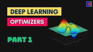 Optimizers in Deep Learning  Part 1  Complete Deep Learning Course [upl. by Leblanc]