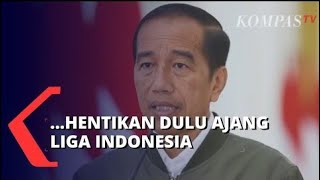 Jokowi Minta PSSI Hentikan Penyelenggaraan Liga Indonesia [upl. by Kuehnel]