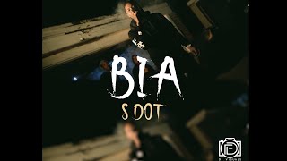 Sdot  BIA BIA Official Video [upl. by Rodrick]