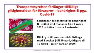 Transportstyrelsen förlänger giltighetstiden för förarprov behörighet B pga Covid19 [upl. by Trocki585]