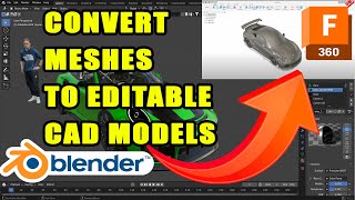 Export 3D models from Blender to Fusion 360 and convert them to CAD models [upl. by Wieche]