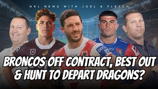 NRL  Bradman Best is OUT Broncos contract talk Daniel Conn Only Fans amp Ben Hunt leaving Dragons [upl. by Peih]