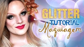 Tutorial Maquiagem de Natal Glitter Dourado [upl. by Midge213]