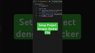 Setup Flask Project dengan Docker File docker python technology [upl. by Baniaz900]