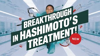 New Treatments for Hashimotos 2024  hypothyroidism  Thyroid [upl. by Alessig]