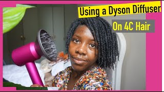 How I Diffuse my 4c Hair with a Dyson Supersonic Diffuser  Type 4 hair  Wash and Go [upl. by Akiem]