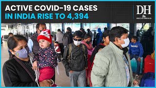 Covid19 updates  ​India reports three more deaths in 24 hours active cases rise to 4394 [upl. by Klotz]