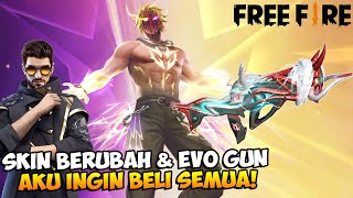 BORONG SEMUA PAKAI 5 JUTA ADA SKIN BARU BISA BERUBAH DAN JUGA EVO GUN TERBARU AKU MAU  Free Fire [upl. by Aklam]