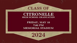 Citronelle High School Graduation 2024 [upl. by Walford970]