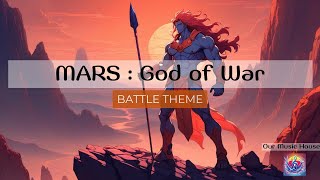 Mars God of War  Epic Battle Soundtrack [upl. by Litman372]