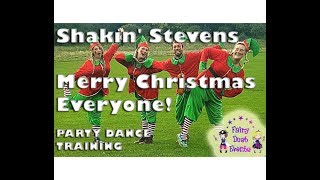 Shakin Stevens Merry Christmas Everyone  party dance training [upl. by Nosnirb8]