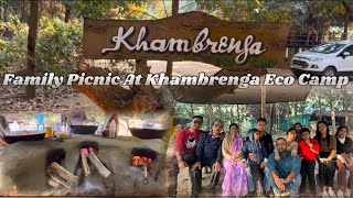 Family Picnic Vlog At Khambrenga Eco Camp Chandrapur Assam  30 KM FROM GUWAHATI CITY [upl. by Alethea339]