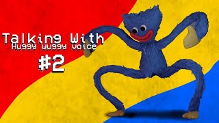 Talking with Huggy Wuggy Voice 2 [upl. by Annoik]