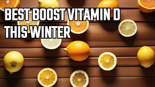 Boost Your Vitamin D This Winter vitamind winter vitamin [upl. by Kali]