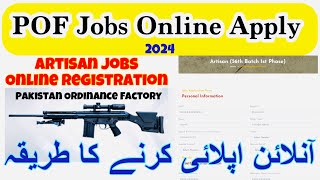 POF jobs online apply 2024  artisan jobs online registration  POF jobs 2024 online apply [upl. by Yeo]